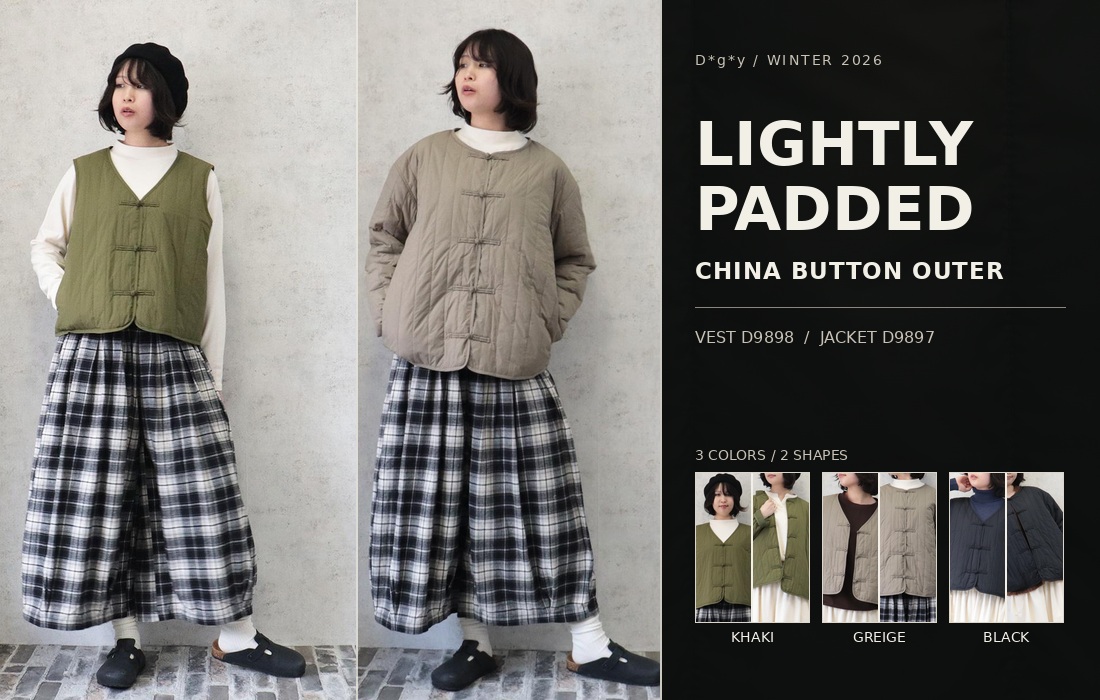 LIGHTLY PADDED チャイナボタン中綿ベストとジャケット、KHAKI・GREIGE・BLACKの3色