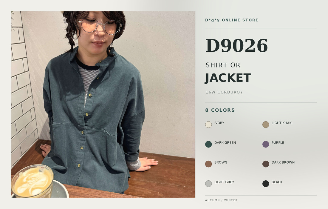 D9026 バンドカラーシャツジャケット 16Wコーデュロイ。シャツにも羽織りにも。Dgyオンラインストアは8色展開。